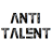 Antitalent